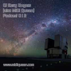 DJ Kerry Rogers Podcast 012