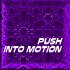Push Into Motion by MIDI Queen